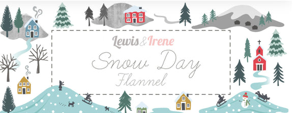 Snow Days Flannel by Lewis and Irene